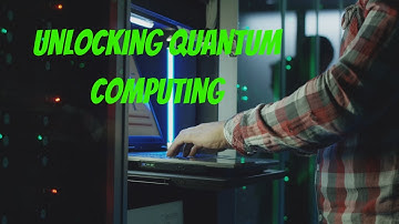 Quantum Computing Explained: The Future Of Superfast Computing!