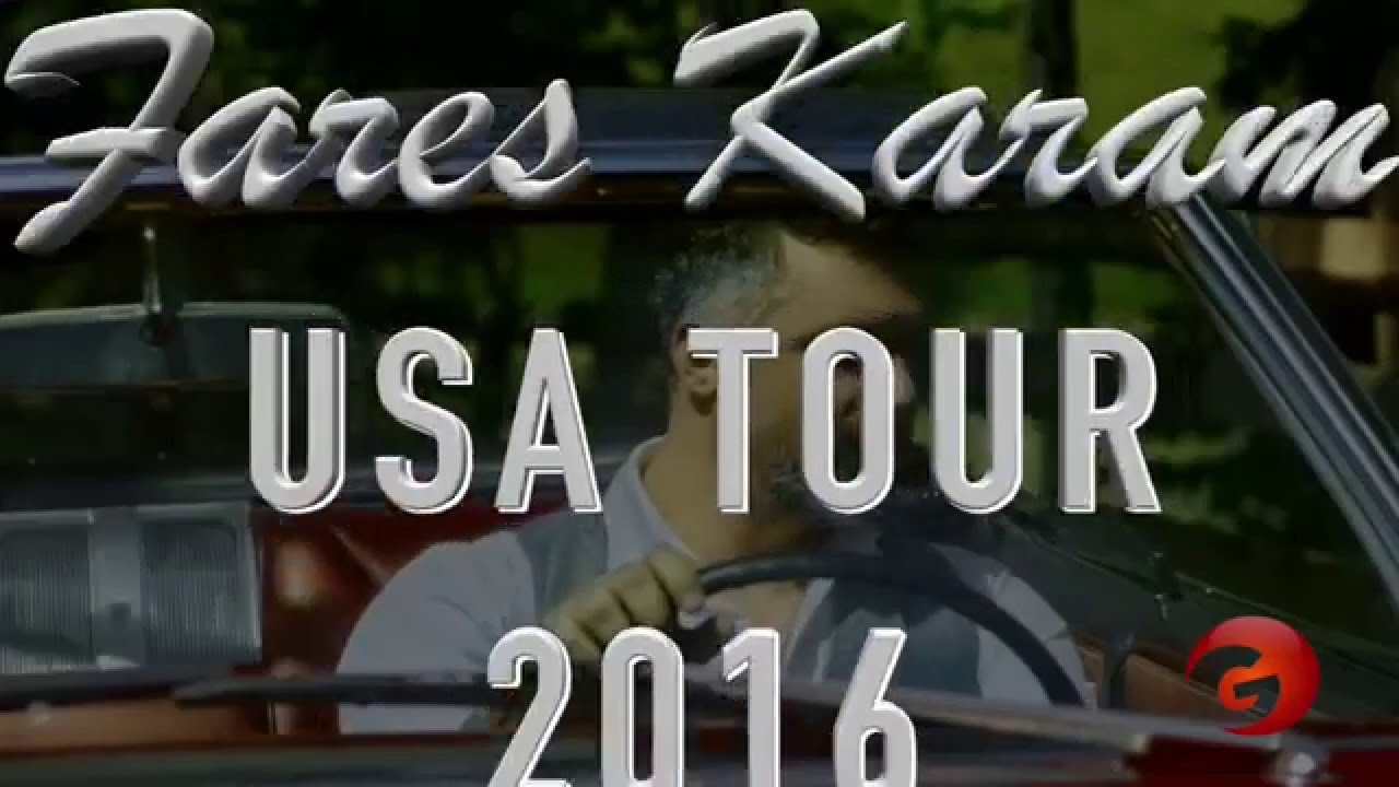 fares karam tour