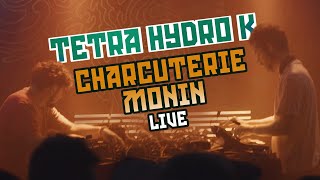Video thumbnail of "Tetra Hydro K - Charcuterie Monin (Official Video)"