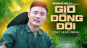 Liên Khúc Hát Chèo 27/7 | Hát Chèo Giỗ Đồng Đội - NSUT Quốc Phòng hát chèo Ai nghe cũng Khóc