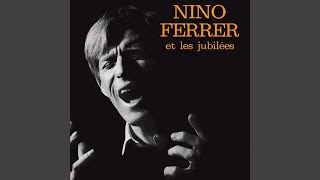Miniatura de vídeo de "Nino Ferrer - La Bande A Ferrer (2ème Partie)"