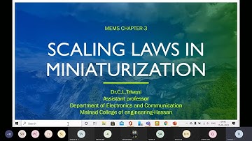 MEMS - Scaling Laws in Miniaturization