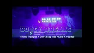 BOOTY BREAKS PRIVATE MIX DJ ANDEZZ DEE @dj.andezzdee1778