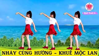 NHẢY CÙNG HƯỚNG DỄ TẬP 💥 KHUÊ MỘC LAN