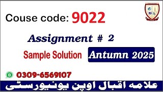 Aiou 9022 assignment 2 Autumn 2025 solutions @picksPK Net Worth