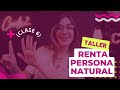 Clase 6 Taller renta persona natural / Rentas NO Laborales✅