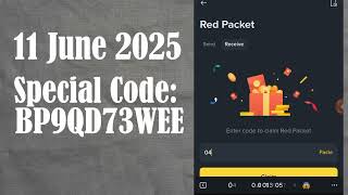 Binance Red Packet Codes 11 June | Special Code: BP9QD73WEE| Free Crypto Loot#redpacket