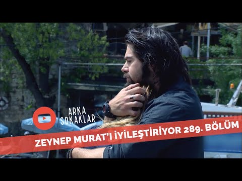 Zeynep Murat'ı İyileştiriyor 289. Bölüm