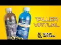 TALLER VIRTUAL - CAVIAR Y BLINDAJE - MIAMI KERATIN