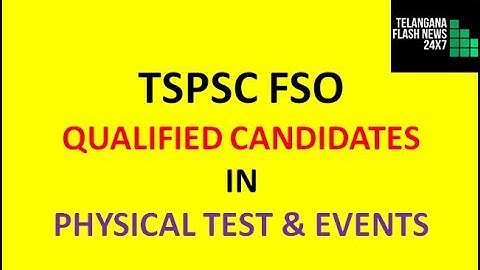 TSPSC FSO SELECTED CANDIDATES LIST IN PHYSICAL TEST & EVENTS