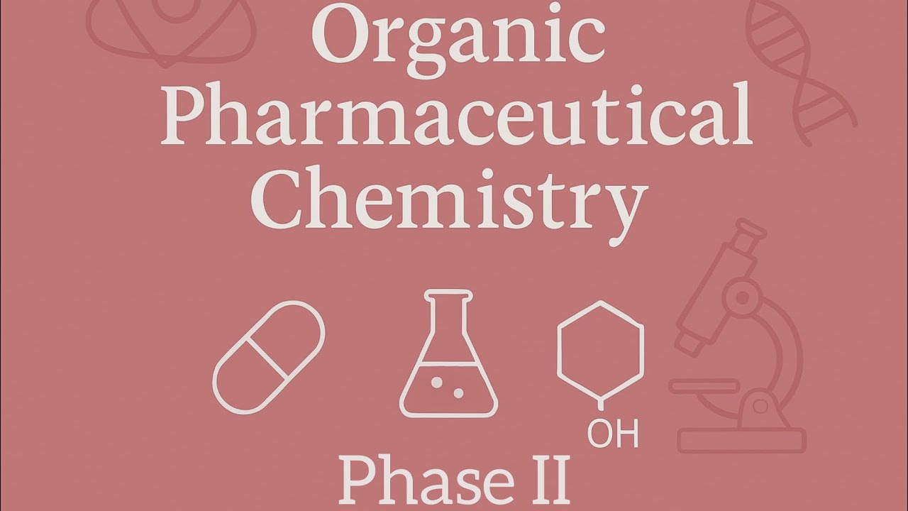 Org. Ph. Chem./ phase 2-part 1