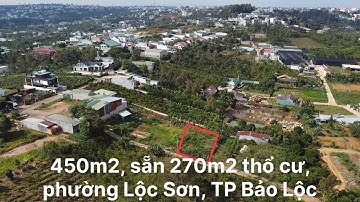 Nền biệt thự 450m2, sẵn thổ cư, phường Lộc Sơn, Tp Bảo Lộc, Lâm Đồng
