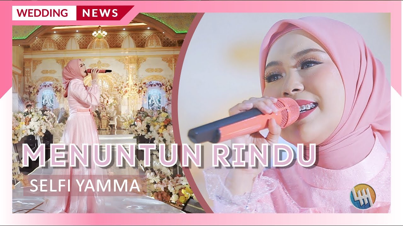 Menuntun Rindu - Selfi Yamma | Memories of Al & Rima (Anggana)