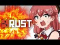 【 RUST 】ヘリよ、お前と戦いたい―――。【ホロライブ/さくらみこ】