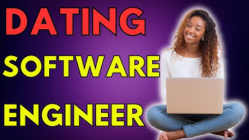 Advice On Dating A Software Engineer