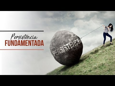 PALESTRANTE MOTIVACIONAL - Persistência Fundamentada