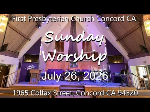 Sunday Worship - July 26, 2026