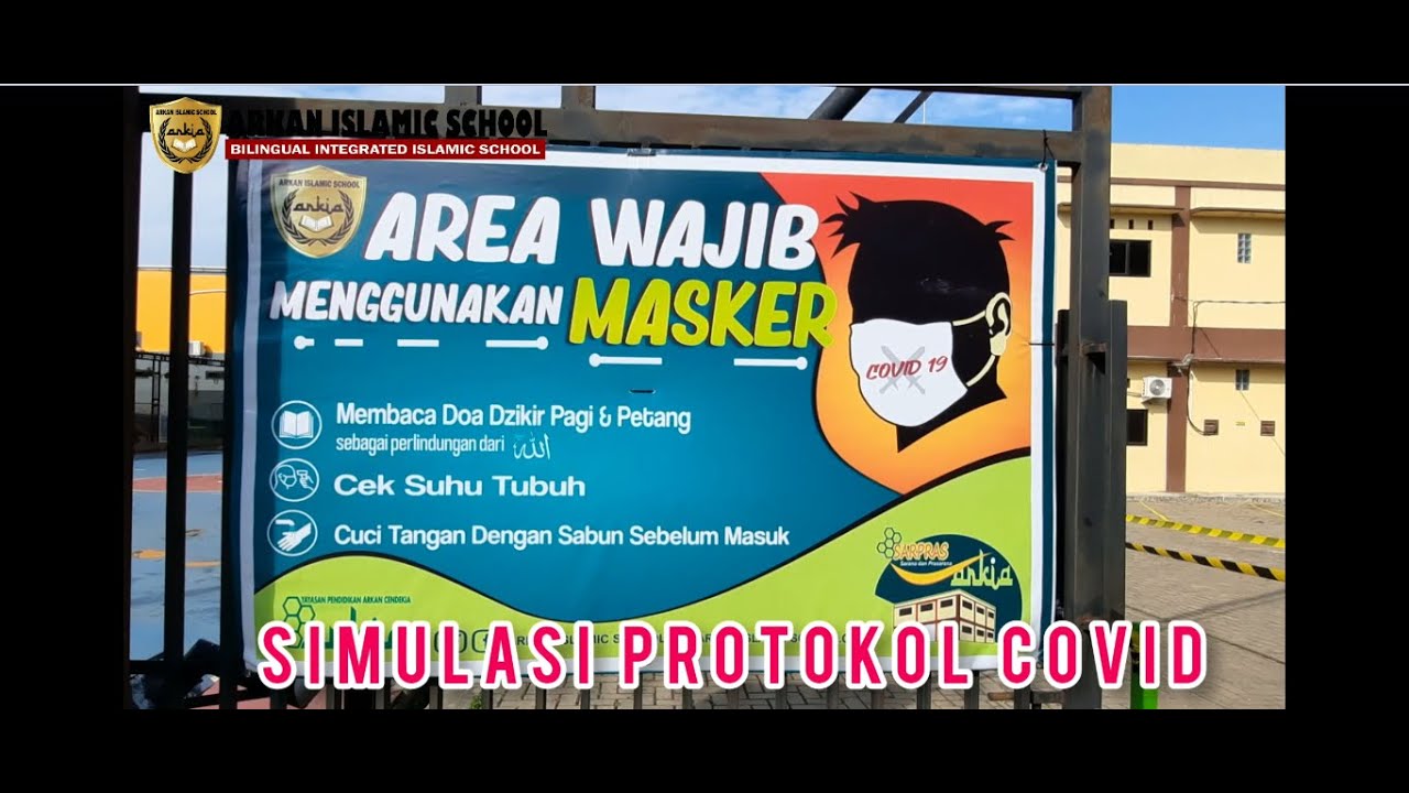 Simulasi Protokol Kesehatan COVID 19 SDIT Arkan Cendekia ...