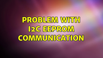 Problem with I2C EEPROM communication