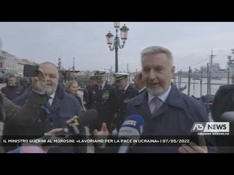 IL MINISTRO GUERINI AL MOROSINI: «LAVORIAMO PER LA PACE IN UCRAINA» | 07/05/2022