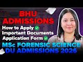 BHU Admissions MSc Forensic Science 2026 | Complete Guide | Diksha Sharma