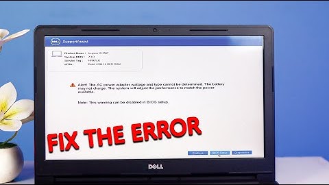 How to Fix Dell Laptop “AC Power Adapter Wattage & Type Cannot Be Determined” Error (Complete Guide)