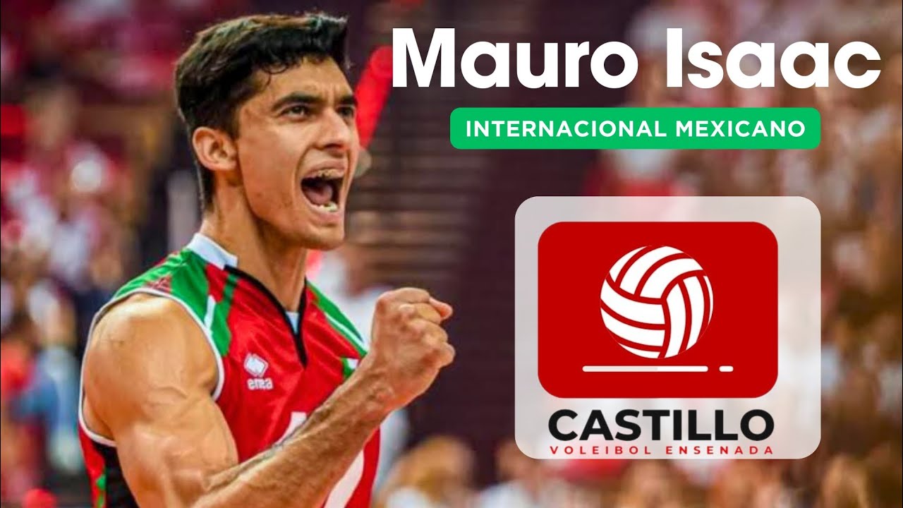 Mauro Isaac: Internacional Mexicano 🏐✨💪🏻