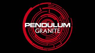 Pendulum - Granite (Radio Edit)