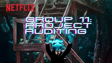 GROUP 11: PROJECT AUDITING