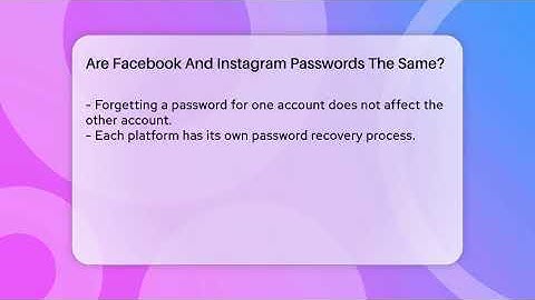 Are Facebook And Instagram Passwords The Same? - Everyday-Networking