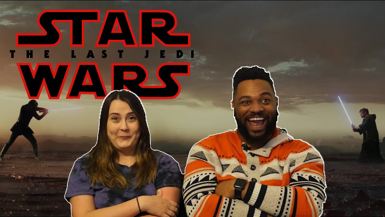 Boyfriend watches STAR WARS: THE LAST JEDI for the FIRST time - YouTube