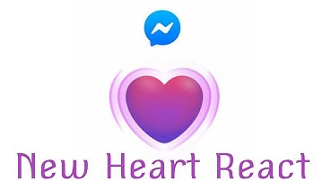 How To Get A New Heart React On Messenger | Easiest Way