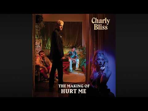 Charly Bliss - The Making of "Hurt Me"