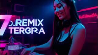 7 DJ Remix Tergila