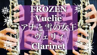 FROZEN - VUELIE (clarinet cover)