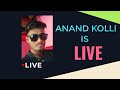 ANAND KOLLI GAMING IS LIVE IN BGMI GAMEPLAY