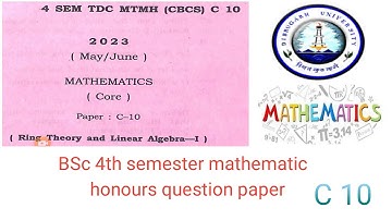 BSc 4th semester mathematics honours question paper c 10 2023 Dibrugarh University ring theory and