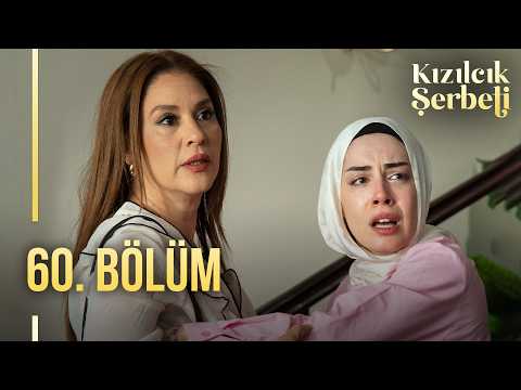 Kızılcık Şerbeti 60. Bölüm @showtv