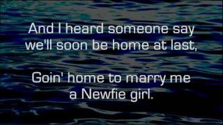 Video thumbnail of "Newfie Girl - Dick Nolan - Lyrics ,"