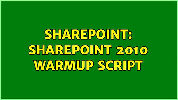 Sharepoint: Sharepoint 2010 Warmup script
