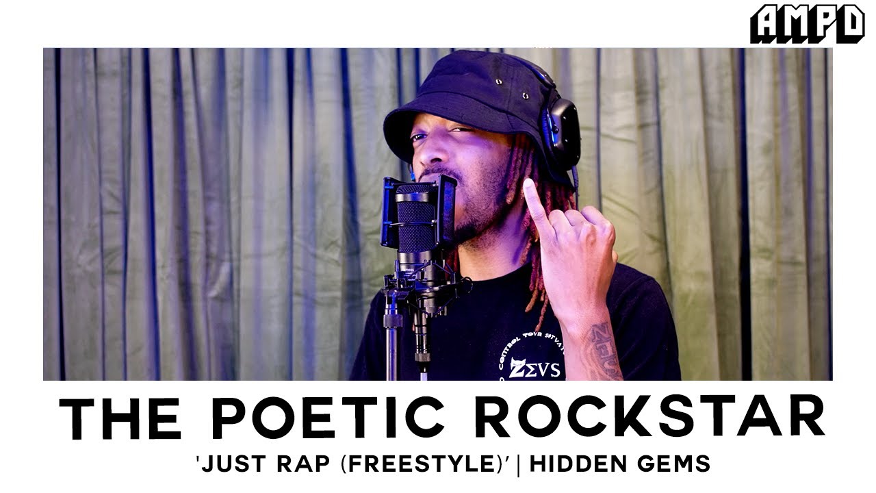 The Poetic Rockstar - "Just Rap (Freestyle)" | Hidden Gems