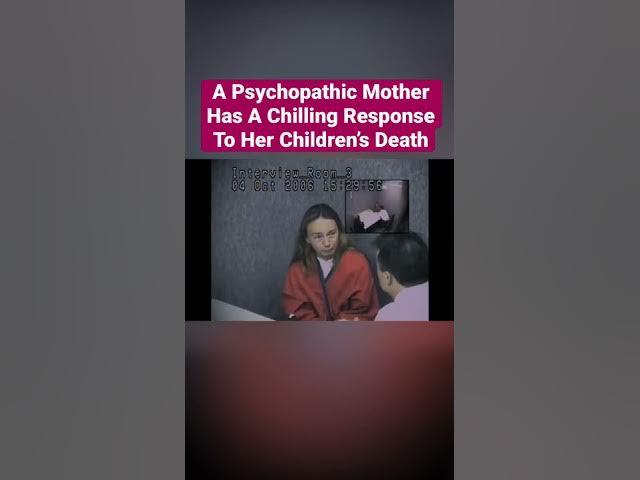 Psychopathic Mother’s Chilling Response to Her Children’s Death | #shorts