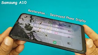 Broken Display Restore | Samsung A10 Cracked Screen Replacement | Samsung A10 Display Restoration