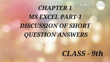 CHAPTER 1.  CLASS 9TH   MS EXCEL PART - 1