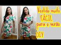 DIY VESTIDO MUITO FÁCIL. COSTURE EM 10 MINUTOS