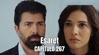 Esaret Cautiverio Capitulo 267 - Quiero Una Segunda Oportunidad, Hira.