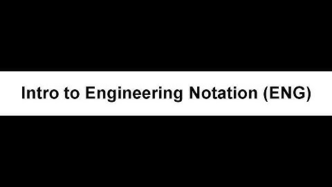 Introduction to Engineering Notation | Simple Guide for Beginners 00