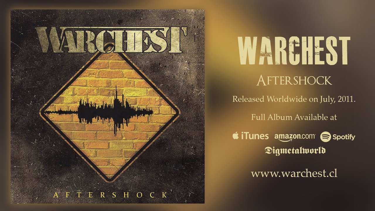WARCHEST – Aftershock (2011) Full Album