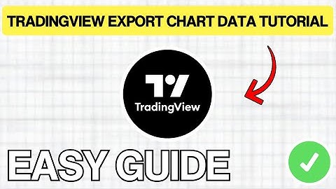 How To EXPORT Chart Data In TradingView (EASY GUIDE) 2026