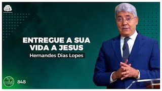 VOCÊ QUER SER CURADO? ENTREGUE A SUA VIDA A JESUS - HERNANDES DIAS LOPES  (0848)